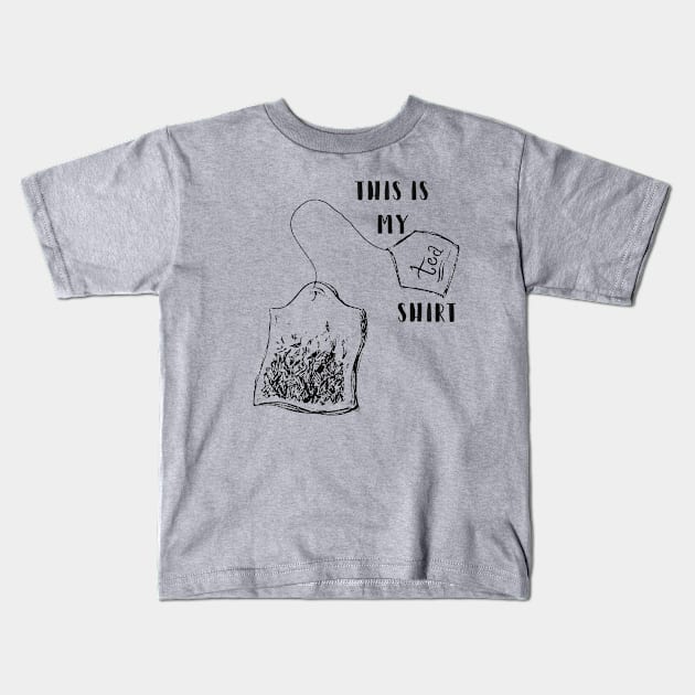 This Is My Tea Shirt Kids T-Shirt by Alema Art